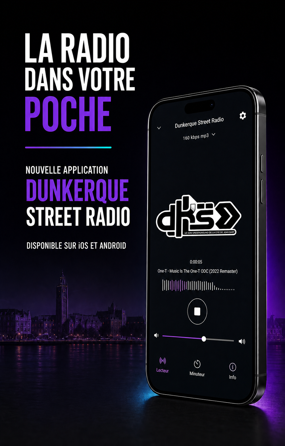 Affiche de lancement de l’application Dunkerque Street Radio, avec un téléphone affichant le lecteur de la radio.